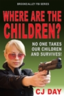 Image for Where Are the Children?: Brooke/Alley FBI Series