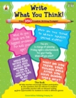 Image for Write What You Think!, Grades 3 - 8