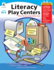 Image for Literacy Play Centers, Grades PK - K
