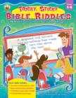 Image for Tricky, Sticky Bible Riddles, Grades 4 - 6: 36 Riddles with Lessons, Puzzles, and Prayers