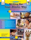 Image for Writing the Four-Blocks Way, Grades K - 6: The Four-Blocks Literacy Model Book Series