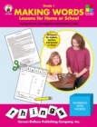 Image for Making Words, Grade 1: Lessons for Home or School