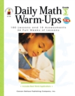 Image for Daily Math Warm-Ups, Grade 3: 180 Lessons and 18 Assessments; 36 Weeks of Lessons