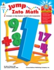 Image for Jump Into Math, Grade 1: Strategies to Help Students Succeed with Computation