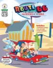 Image for Route 66: A Trip through the 66 Books of the Bible, Grades 2 - 5