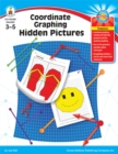 Image for Coordinate Graphing Hidden Pictures, Grades 3 - 5