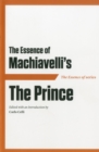 Image for The Essence of Machiavelli