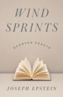 Image for Wind Sprints : Shorter Essays