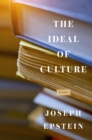 Image for The Ideal of Culture : Essays