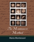 Image for The Montessori Method - Maria Montessori
