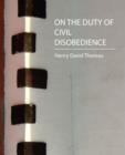 Image for On the Duty of Civil Disobedience - Thoreau