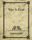 Image for War Is Kind