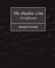 Image for The Shadow Line - A Confession