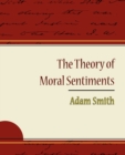 Image for The Theory of Moral Sentiments - Adam Smith