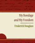 Image for My Bondage and My Freedom - Frederick Douglass