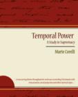 Image for Temporal Power - A Study in Supremacy