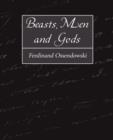 Image for Beasts, Men and Gods