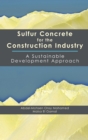 Image for Sulfur Concrete for the Construction Industry