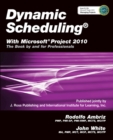 Image for Dynamic scheduling with Microsoft Project 2010