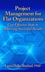 Image for Project Management for Flat Organizations