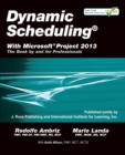 Image for Dynamic Scheduling with Microsoft Project 2013
