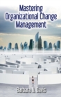 Image for Mastering Organizational Change Management