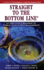 Image for Straight to the Bottom Line(R)