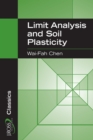 Image for Limit Analysis and Soil Plasticity