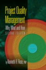 Image for Project Quality Management, Second Edition
