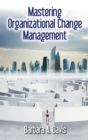 Image for Mastering Organizational Change Management