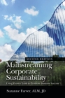 Image for Mainstreaming corporate sustainability: using proven tools to promote business success