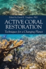 Image for Active Coral Restoration