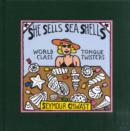 Image for She sells sea shells  : world class tongue twisters