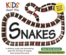 Image for Kids meet snakes  : an exciting reptilian and educational experience awaits you when you meet the snakes!
