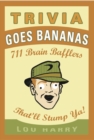 Image for Trivia Goes Bananas