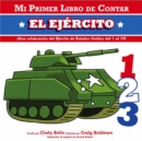 Image for Mi Primer Libro De Contar El Ejercito