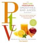 Image for The Part Time Vegetarian (PTV) Smoothies and Juices