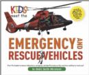 Image for Kids Meet the Emergency and Rescue Vehicles