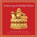 Image for Embracing the Buddha Within
