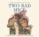 Image for The Classic Tale of Two Bad Mice
