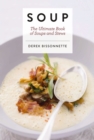 Image for Soup  : the ultimate book of soups and stews