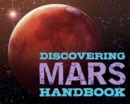 Image for Discovering Mars Handbook