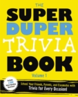 Image for The Super Duper Trivia Book (Volume 1)