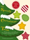 Image for Speedy Christmas Tree : The Perfect Pop-Out Christmas Tree