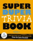 Image for The Super Duper Trivia Book (Volume 2)