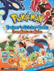 Image for Pokemon Trainer&#39;s Sticker Book: From Kanto to Kalos
