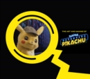 Image for The Art and Making of Pokemon Detective Pikachu