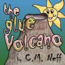 Image for The Glue Volcano
