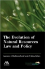 Image for The Evolution of Natural Resources Law and Policy