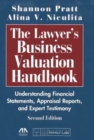Image for The Lawyer&#39;s Business Valuation Handbook